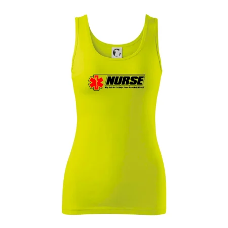 Nurse My Job Is To Save Your Ass Not Kiss It