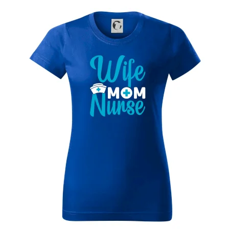 Wife mom nurse