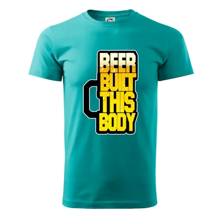 Beer built this body