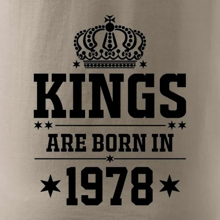 Kings are born in 1978