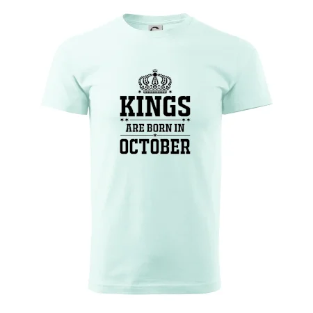 Kings are born in October