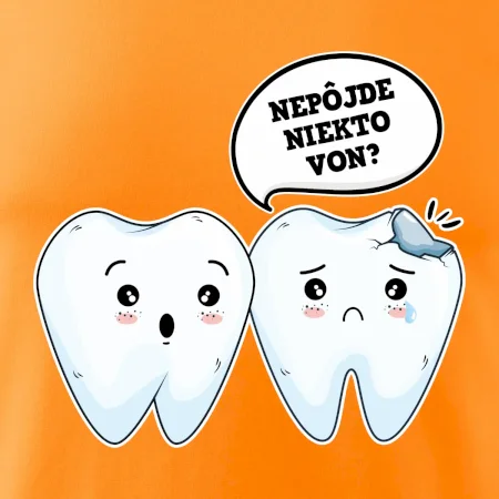 Nepôjde niekto von?