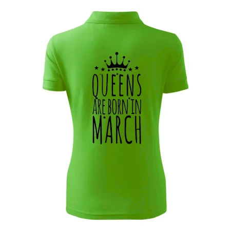 Queens are born in March