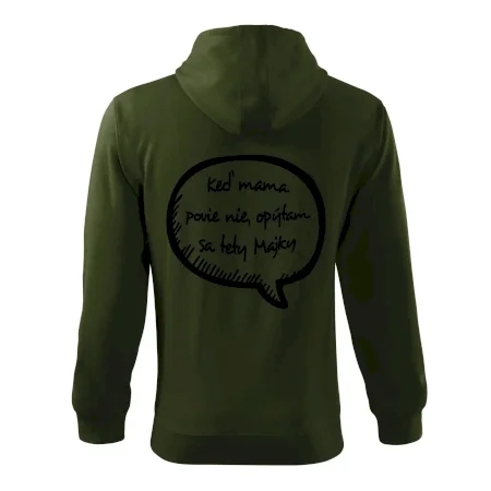 Keď mama povie nie, opýtam sa tety (vlastné meno)