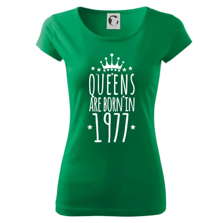 Queens are born in 1977
