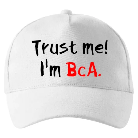 Trust me I´m  BcA. / Ver mi somm BcA.