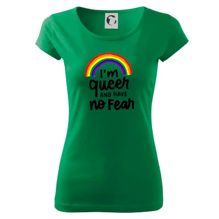 Im queer and have no fear
