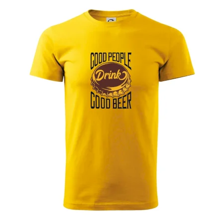 Good People Drink good Beer