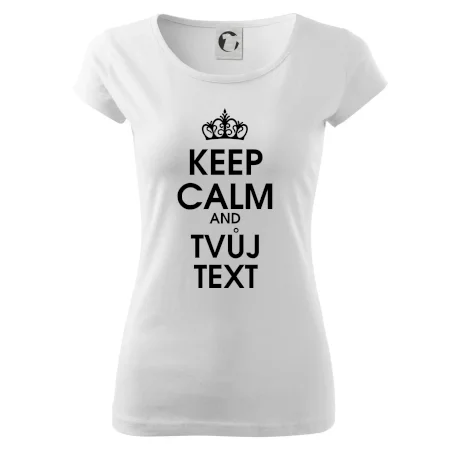 Keep calm - váš text