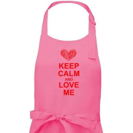 Keep calm and love me