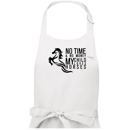 No time no money my child loves horses