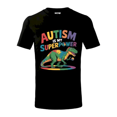 Autism is my superpower dinosaurus