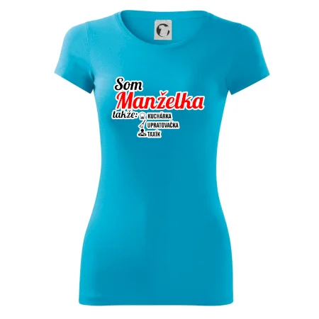 Som manželka takže...