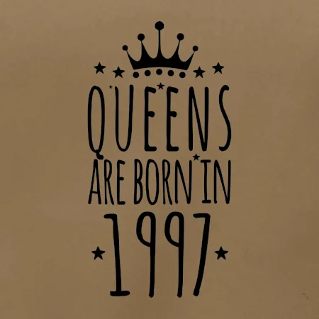 Queens are born in 1997