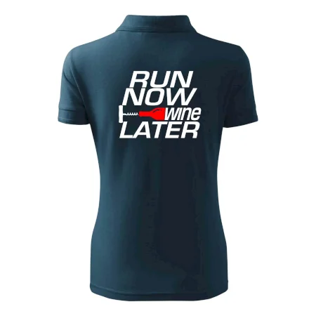 Run now Wine later
