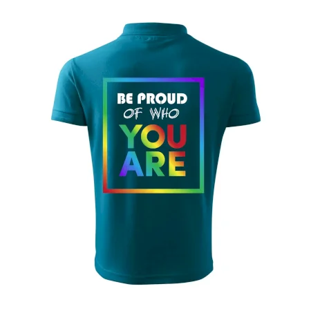 Be proud of who you are