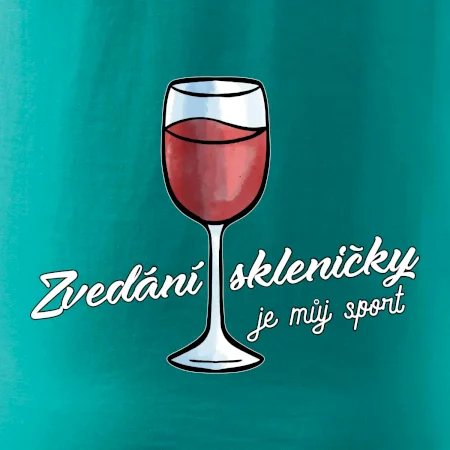 Zdvíhanie pohára je môj šport