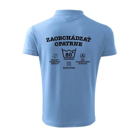 Zaobchádzať opatrne 80
