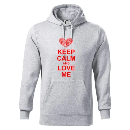 Keep calm and love me
