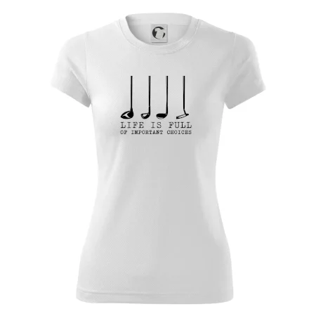 Golf - life is full of important choices