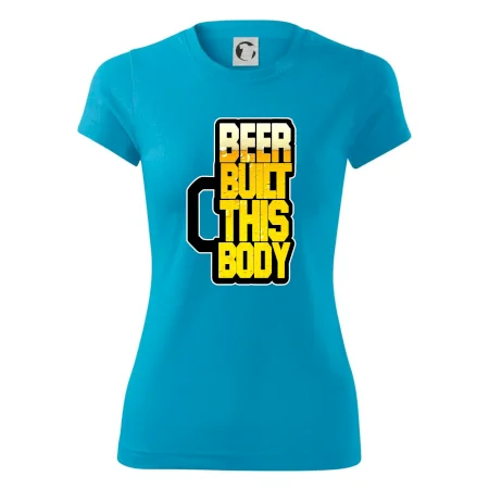 Beer built this body