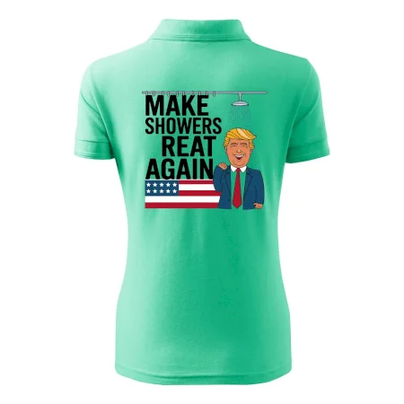 Trump make showers great again