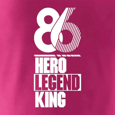 Hero, Legend, King 1986