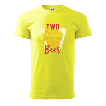 Two beer or not two beer