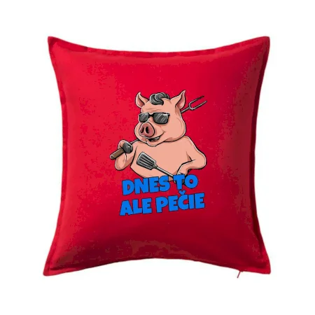 Dnes to ale pečie
