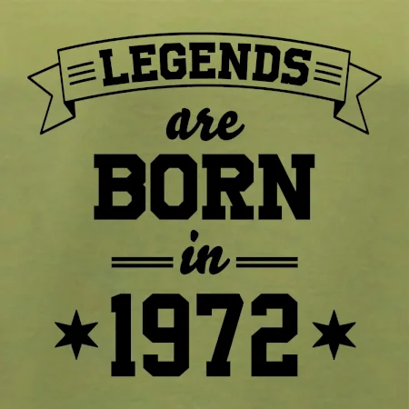 Legends are born in 1972