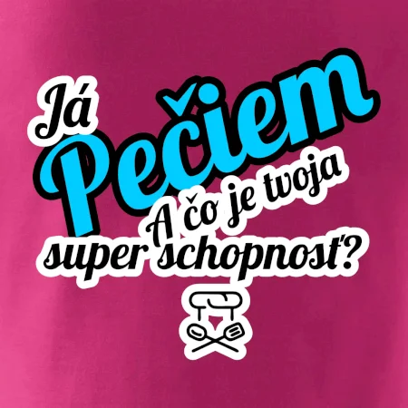 Já pečiem - tvoja super schopnosť - šikmý