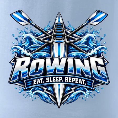Veslařská loď se zkříženými vesly eat sleep repeat