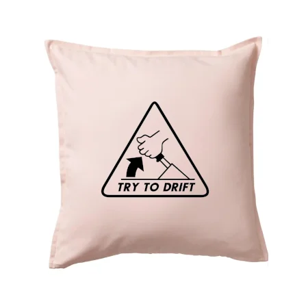 Try to drift