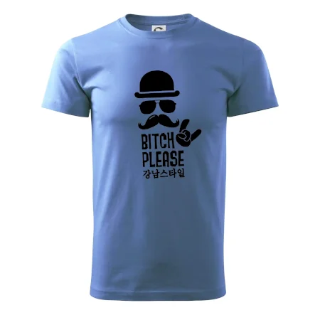Bitch please! Mustache
