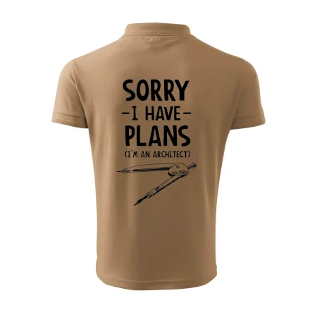 Sorry I have plans - architect