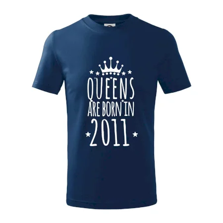 Queens are born in 2011