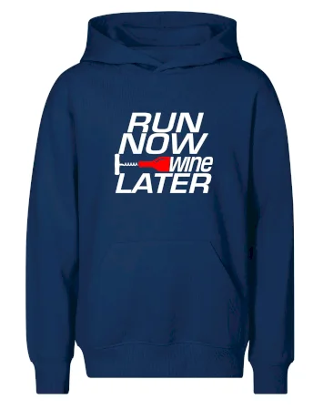 Run now Wine later