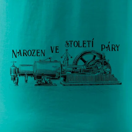 Narozen ve století páry