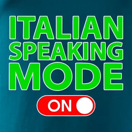 Italian speaking mode - ON