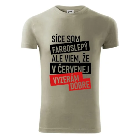 Síce som farboslepý, ale viem, že v červenej vyzerám dobre