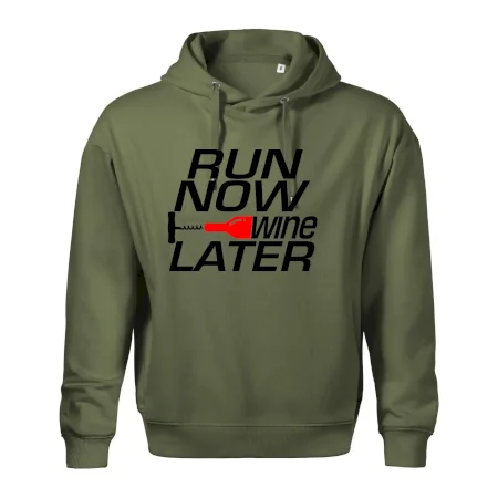 Run now Wine later