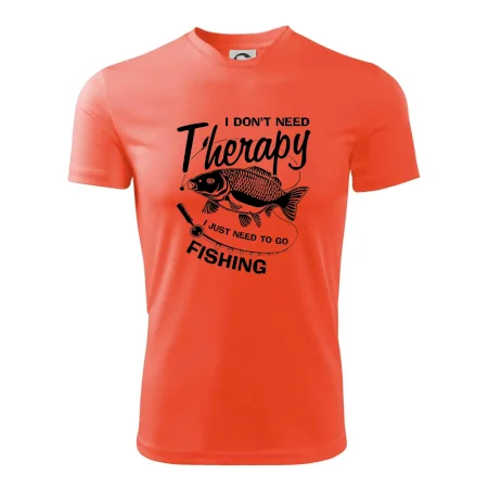 I dont need therapy - fishing