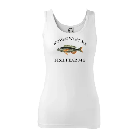 Women want me, fish fear me