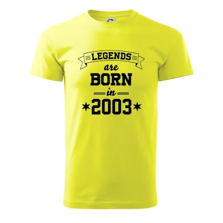 Legends are born in 2003