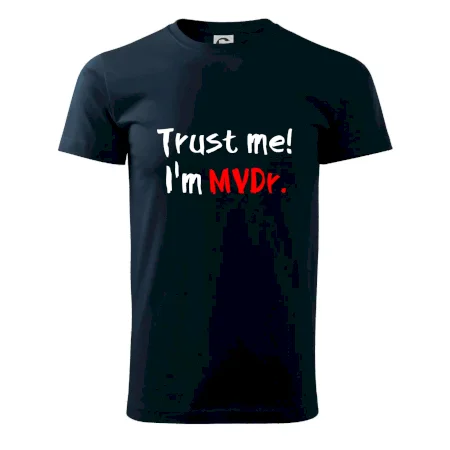 Trust me I´m  MVDr. / Ver mi som MVDr.