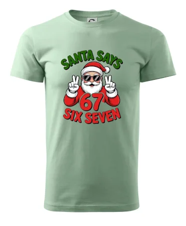 Santa says 67
