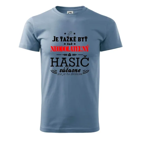 Neodolateľný hasič