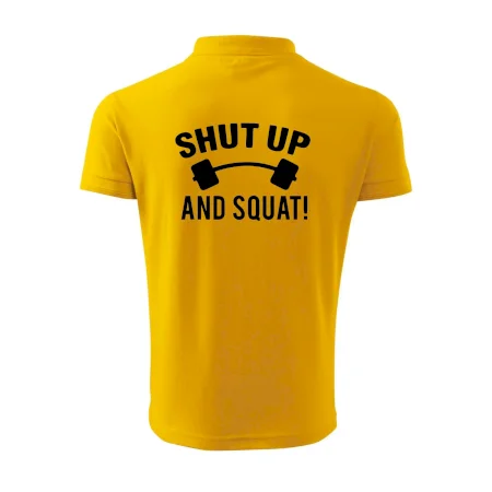 Shut up and squat