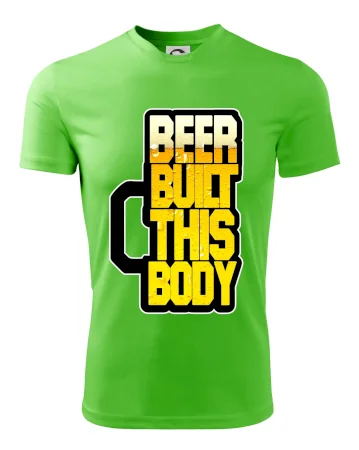 Beer built this body