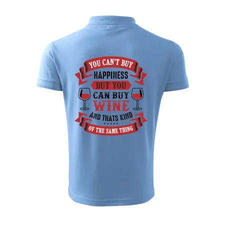 You can't buy happiness but you can buy wine
